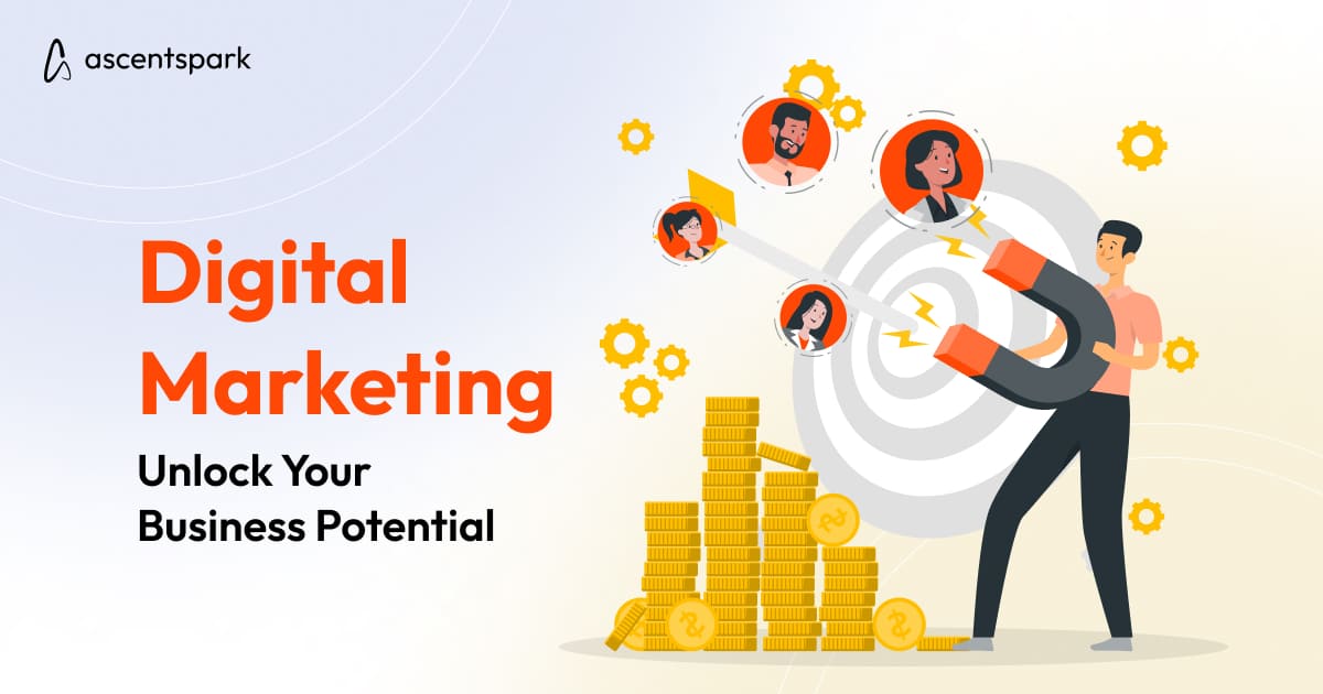 Unlocking Business Potential: How A Digital Marketing Agency Can